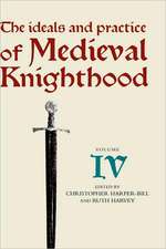 Medieval Knighthood IV – Papers from the fifth Strawberry Hill Conference, 1990