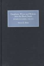 Daughters, Wives and Widows after the Black Death – Women in Sussex, 1350–1535