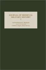 Journal of Medieval Military History – Volume I