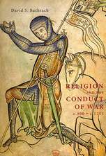 Religion and the Conduct of War c.300–c.1215