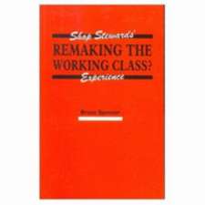 Remaking the Working Class?