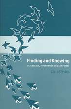 Finding and Knowing