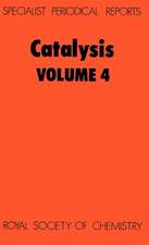 Catalysis: Volume 4