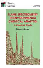 Flame Spectrometry in Environmental Chemical Analysis: A Practical Guide