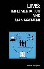 Lims: Implementation and Management