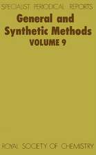 General and Synthetic Methods: Volume 9