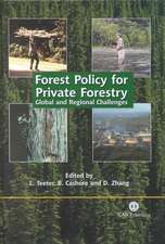 Forest Policy for Private Forestry