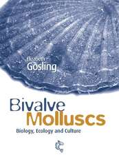 Bivalve Molluscs – Biology, Ecology and Culture