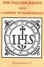 The English Jesuits from Campion to Martindale