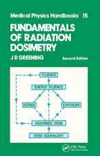 Fundamentals of Radiation Dosimetry