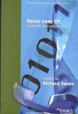 Voice Over IP (Internet Protocol): Systems and Solutions