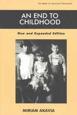 An End to Childhood - New and Expanded Edition