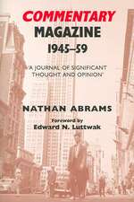 Commentary Magazine 1945-59: A Journal of Significant Thought and Opinion