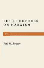 Four Lectures on Marxism: Articles on Educational Theory and Pedagogy, and Writings for Children from the Age of Gold