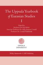 The Uppsala Yearbook of Eurasian Studies I