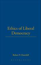 Ethics of Liberal Democracy