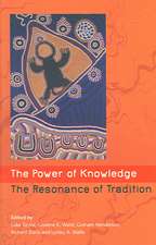 Power of Knowledge: The Resonance of Tradition