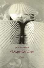 A Signalled Love