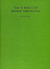 The Scrolls of Bishop Timotheus: Two Documents from Medieval Nubia