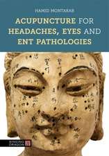 Acupuncture for Headaches, Eyes and ENT Pathologies