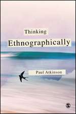 Thinking Ethnographically