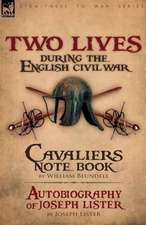 Two Lives During the English Civil War