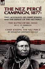 The Nez Perce Campaign, 1877