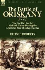 The Battle of Oriskany 1777