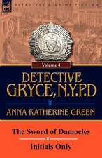 Detective Gryce, N. Y. P. D.