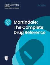 Martindale: The Complete Drug Reference