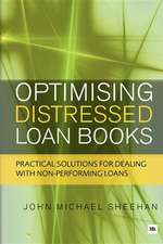 Optimising Distressed Loan Books