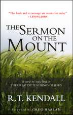 The Sermon on the Mount – A verse–by–verse look at the greatest teachings of Jesus