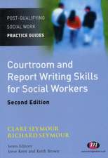 Courtroom and Report Writing Skills for Social Workers