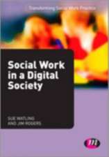 Social Work in a Digital Society