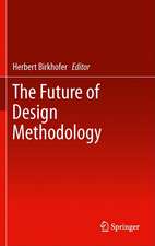 The Future of Design Methodology