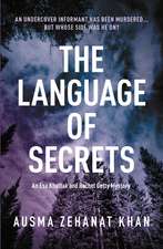 The Language of Secrets: A Esa Khattak and Rachel Getty Mystery (Book 2)