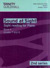 Sound At Sight (2nd Series) Piano Book 4 Grades 7-8