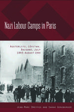 Nazi Labour Camps in Paris