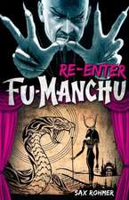 Fu-Manchu: Re-Enter Fu-Manchu