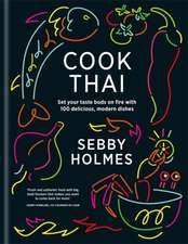 Holmes, S: Cook Thai