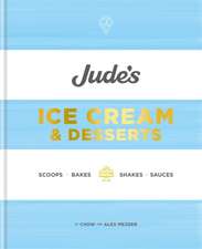 Jude's Ice Cream & Desserts: Scoops, bakes, shakes and sauces 