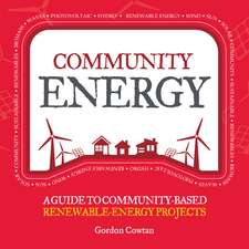 Community Energy: A guide to community-based renewable-energy projects