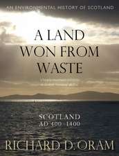 A Land Won from Waste