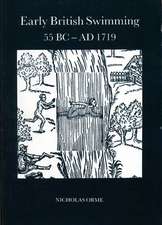 Early British Swimming 55BC-AD1719