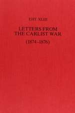 Letters from the Carlist War, 1874-76