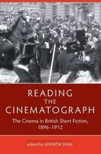 Reading the Cinematograph: The Cinema in British Short Fiction 1896-1912