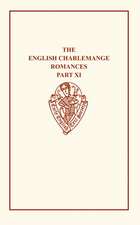 English Charlemagne Romanc XI