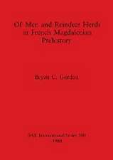 Of Men and Reindeer Herds in French Magdalenian Prehistory