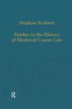 Studies in the History of Medieval Canon Law