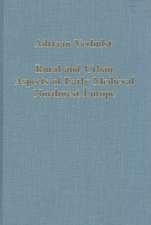 Rural and Urban Aspects of Early Medieval Northwest Europe